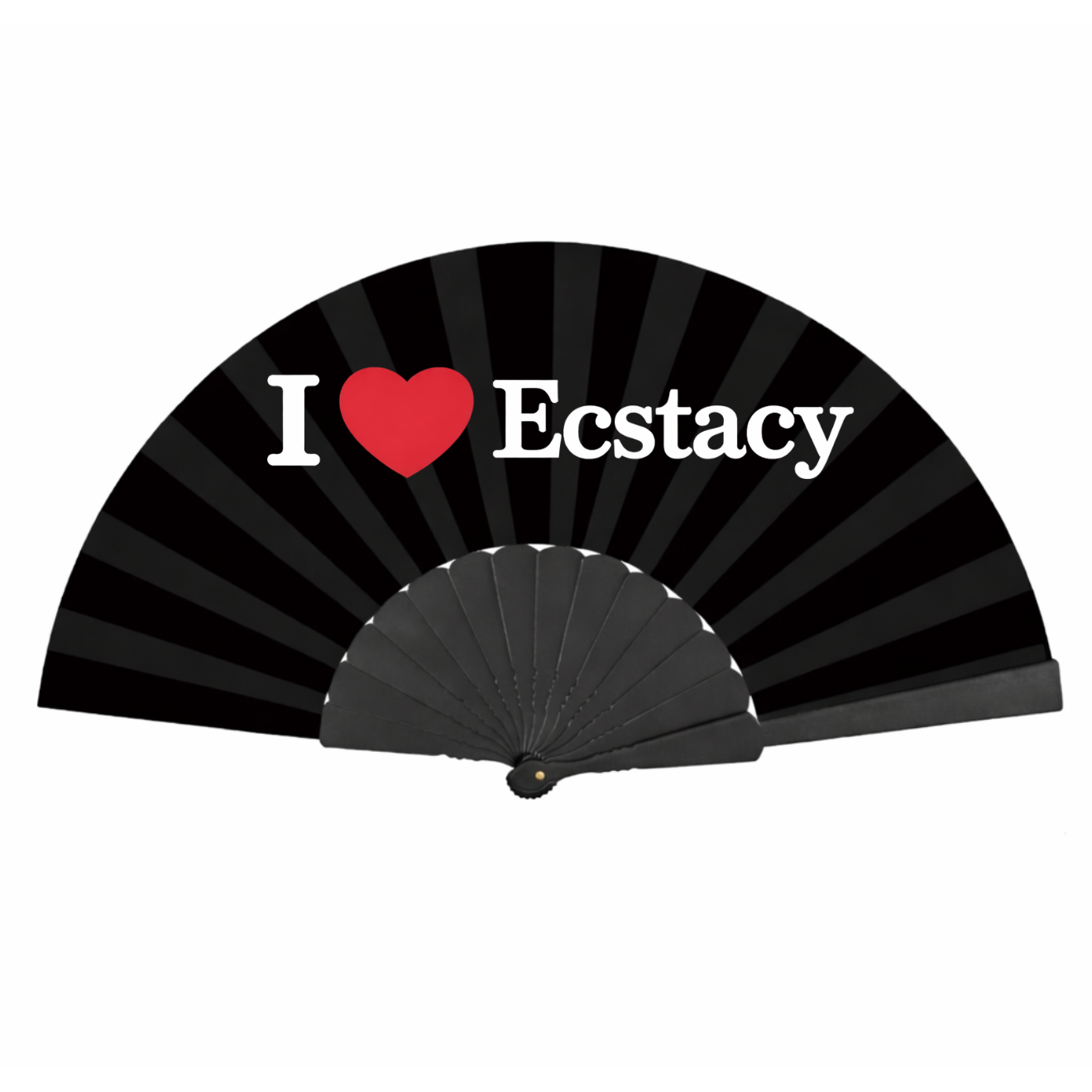 I Love Ecstacy Fan